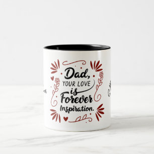 Taza Bicolor Papá Tu Amor Es Siempre Inspiración Cita Mug