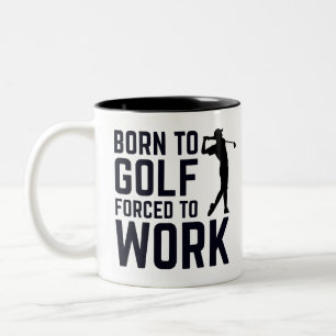 Taza Bicolor Para amantes del golf, Nacidos para jugar golf obl