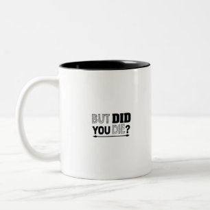 Taza Bicolor pero tú mueres