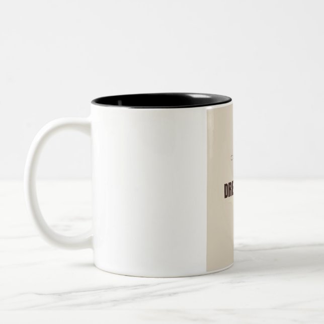 Taza Bicolor Perseguidor de sueños impulsado por café Amante de (Izquierda)