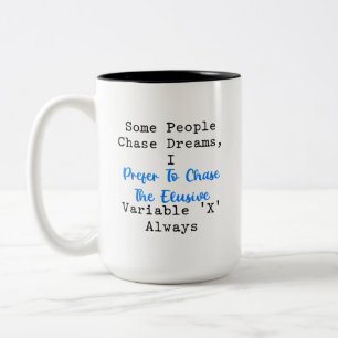 Taza Bicolor Persiguiendo la Variable Esquiva X Entusiasta de l
