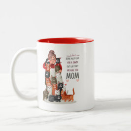 Taza Bicolor Personalizado Cute Cat Mom Crazy Cat Lady