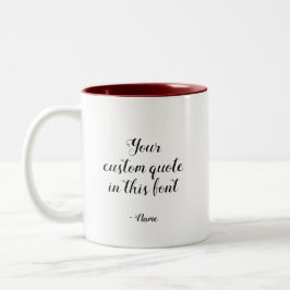 Taza Bicolor Personalizado Texto Cita Moda moderna Caligrafía d