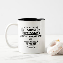 Taza Bicolor Personalized Eye Surgeon Appreciation