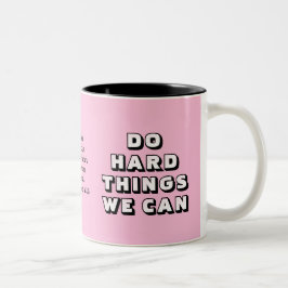 Taza Bicolor Pink DO HARD HARD THINS