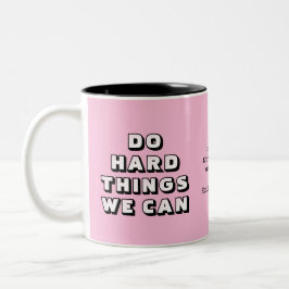 Taza Bicolor Pink DO HARD HARD THINS