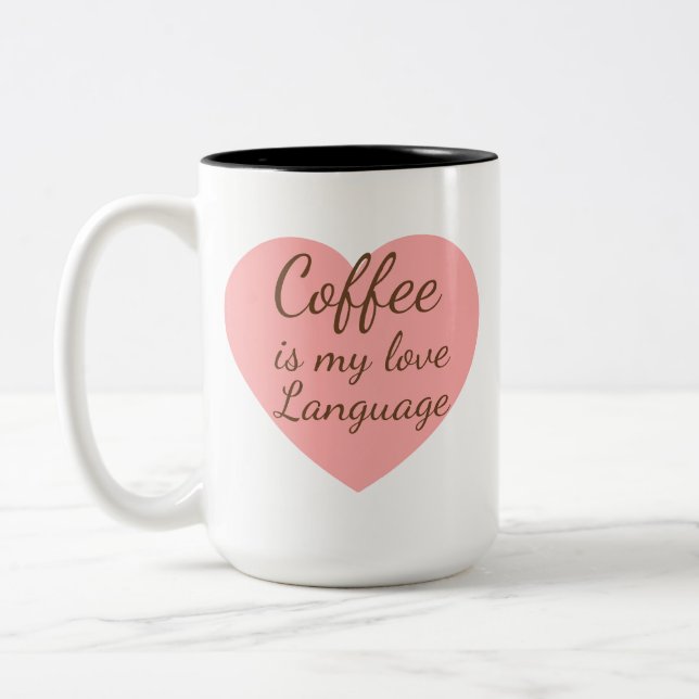Taza Bicolor Pink Heart Coffee Love Language Mug (Izquierda)