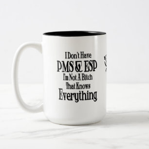 Taza Bicolor PMS y ESP Humor Coffee Mug femenino