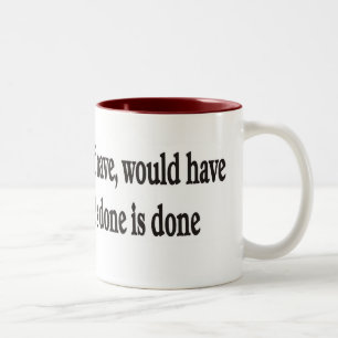 Taza Bicolor Podía tener, debe tener, OH