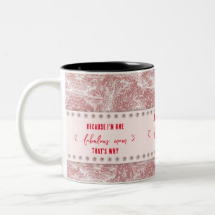 Taza Bicolor Porque es por eso que añado Rosa de texto metálico
