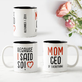 Taza Bicolor Porque yo lo dije Tipografía Moderna Mamá Papá Div