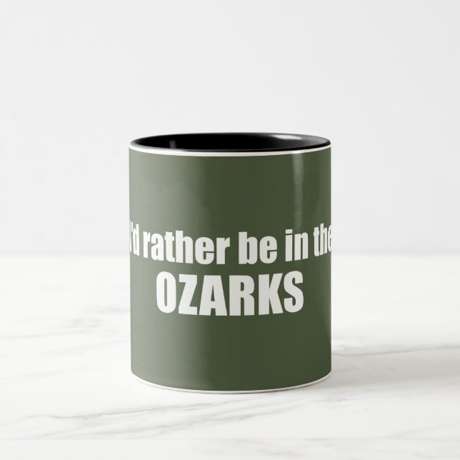 Taza Bicolor Preferiría Estar En Los Ozarks (Centro)