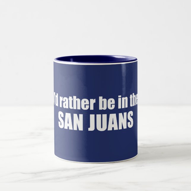 Taza Bicolor Preferiría Estar En Los San Juanes (Centro)