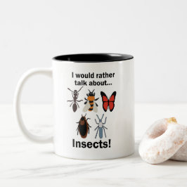 Taza Bicolor Preferiría hablar sobre entomólogos insectos