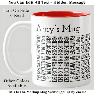 Taza Bicolor Prefiere Diseñar y nombrar un mensaje oculto de 15