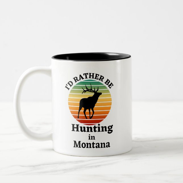 Taza Bicolor Prefiero estar cazando en Montana. Outdoorsmen (Izquierda)