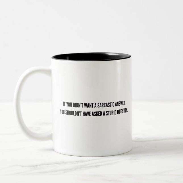 Taza Bicolor Pregunta estúpida - Gracioso Mug (Izquierda)