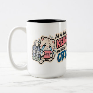 Taza Bicolor Pregúntame Keigo Mira Llora
