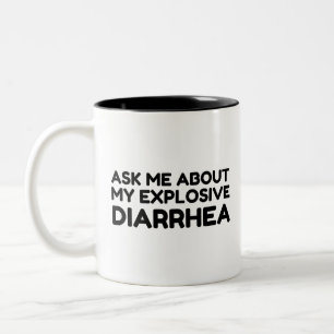 Taza Bicolor Pregúntame sobre mi explosiva diarrea