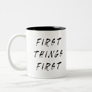 Taza Bicolor Primeras cosas primero Cita de eslogan estilo manu