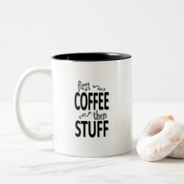 Taza Bicolor Primero café y después cosas