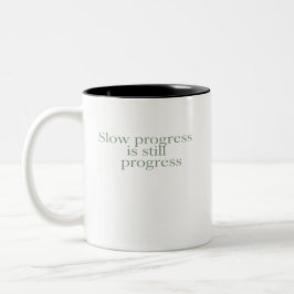 Taza Bicolor Progreso Lento Es Todavía Progreso