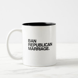 TAZA BICOLOR PROHIBIR EL MATRIMONIO REPUBLICANO