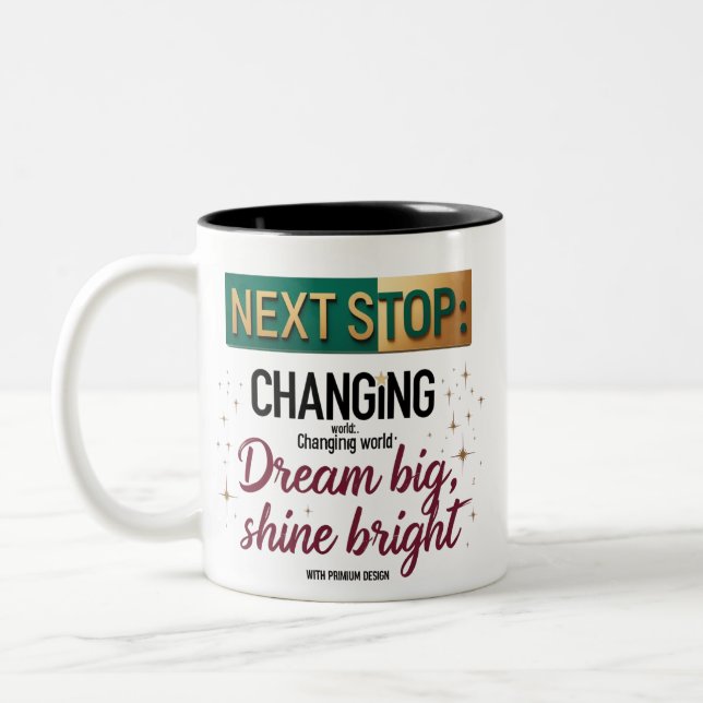 Taza Bicolor Próxima parada Mug - Sueño Gran Brillo Brillante (Izquierda)