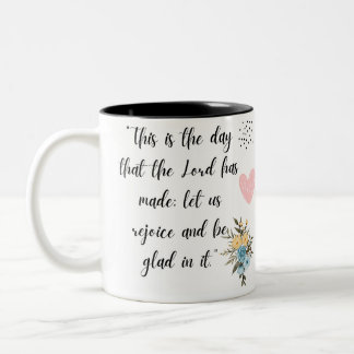 TAZA BICOLOR PSALMS 118:24