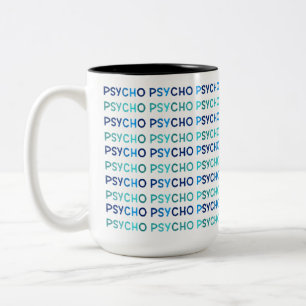 Taza Bicolor PSYCHO, Mug