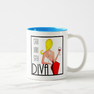 Taza Bicolor ¿Puedes decir DIVA? Mug De Café De Dos Tonos