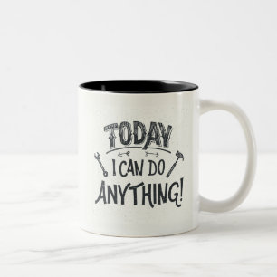 Taza Bicolor Puedo hacer hoy cualquier cosa