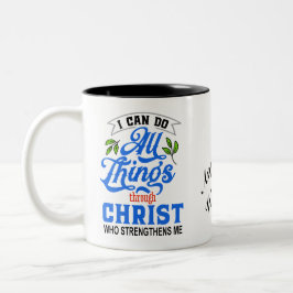 Taza Bicolor Puedo hacer todas las cosas a través de Cristo - P