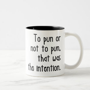 Taza Bicolor Pun o no Pun, Pun Lover Cita