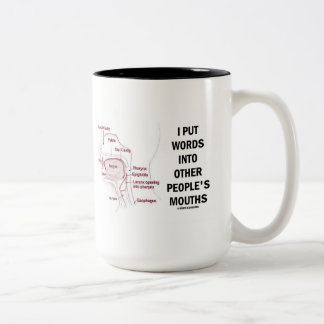 Taza Bicolor Puse palabras en las bocas de la otra gente (la