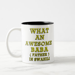 TAZA BICOLOR QUÉ BABA INCREÍBLE, PADRE EN SWAHILI 2