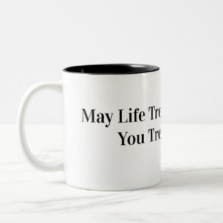 Taza Bicolor Que la vida te trate como tú tratas a los animales