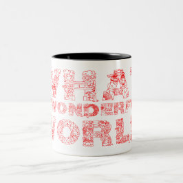 Taza Bicolor Qué mundo maravilloso