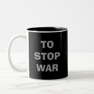 Taza Bicolor ¿Qué podemos hacer PARA DETENER LA GUERRA ACUMULAR