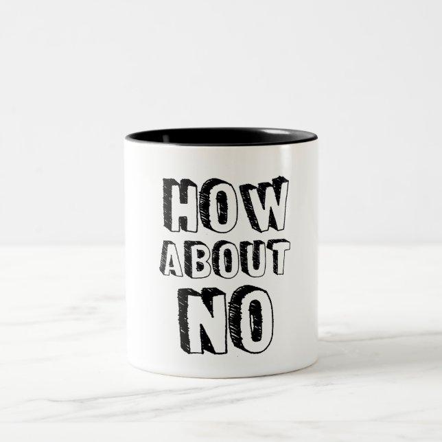 Taza Bicolor ¿Qué tal no? (Centro)