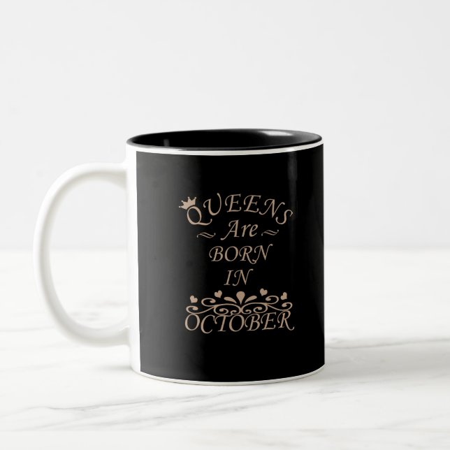 Taza Bicolor Queens nació en octubre (Izquierda)