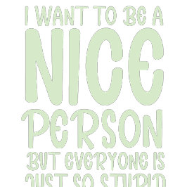 Taza Bicolor quiero ser una buena persona, pero todo el mundo e