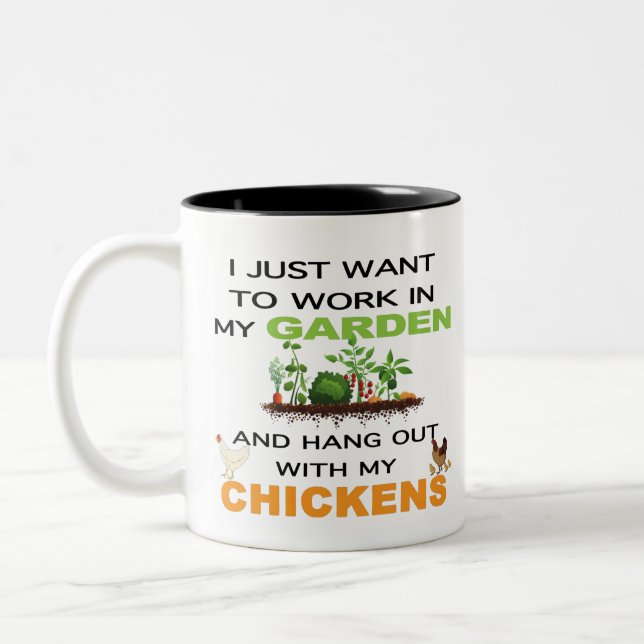 Taza Bicolor Quiero Trabajar En Mi Jardín Con Pollos (Izquierda)