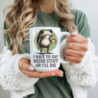 Taza Bicolor Rana Caótica Tengo Que Decir Cosas Raras o Me Mori