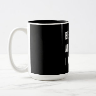 Taza Bicolor Regalo de cumpleaños Estar quieto y saber que me v