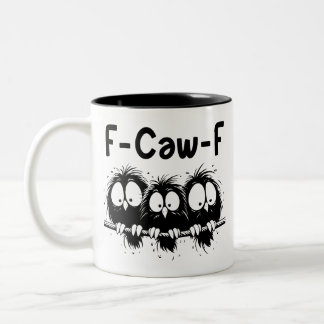Taza Bicolor Regalos de citas divertidas de pájaros F-Caw-F