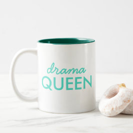 Taza Bicolor Reina del drama | Moderna cita de Guay de moda Aqu