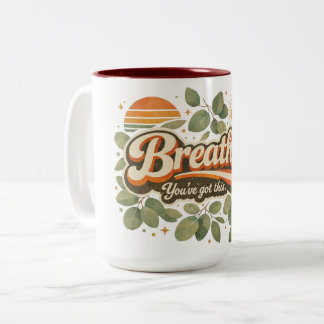 Taza Bicolor Respira, Tienes Esto Diseño Retro de la Naturaleza