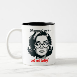 Taza Bicolor Retro Sarcastic Woman - "Not Today" Quote