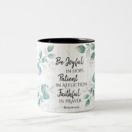 Taza Bicolor Romanos 12:12 Sean felices en la esperanza, fieles